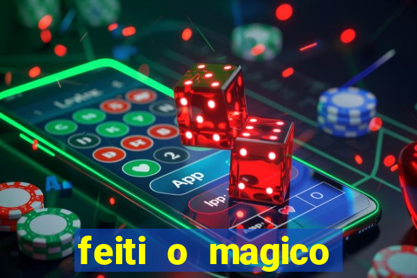 feiti o magico manga ler online